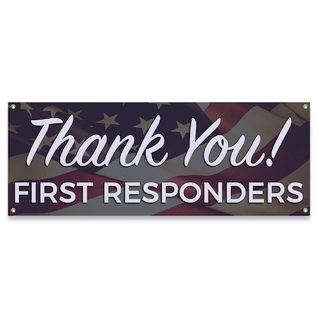 Signmission Thank You First Responders Banner Concession Stand Food Truck Single Sided B-30166
